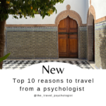 Top 10 reasons to travel from a psychologist