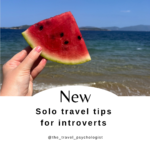 Solo travel tips for introverts